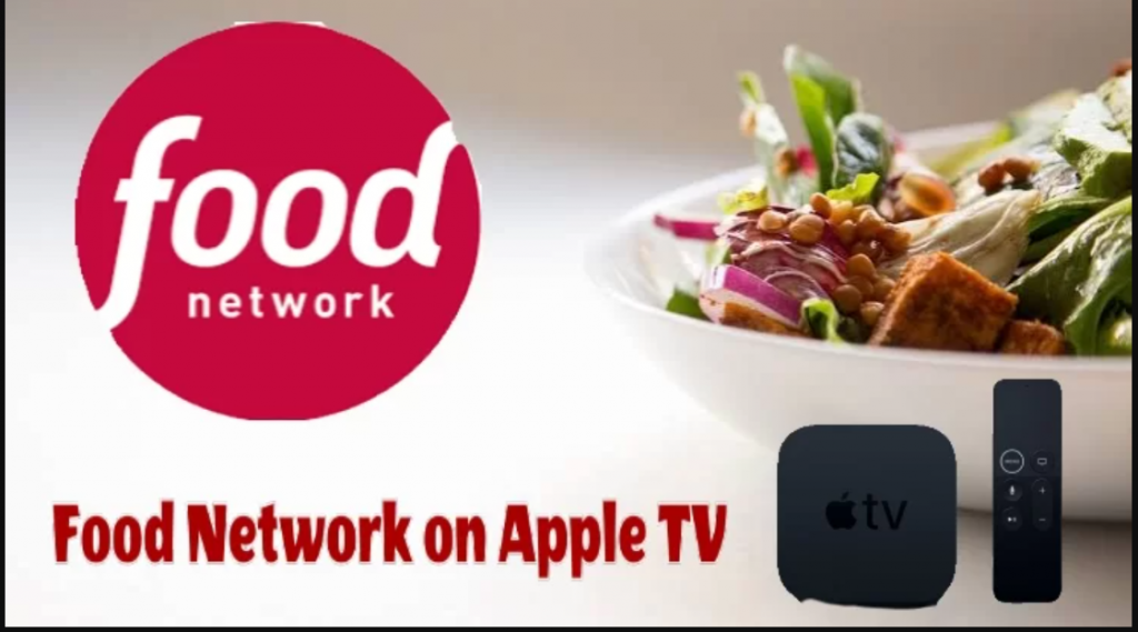Watch Food Network com Activate on APPLE TV
