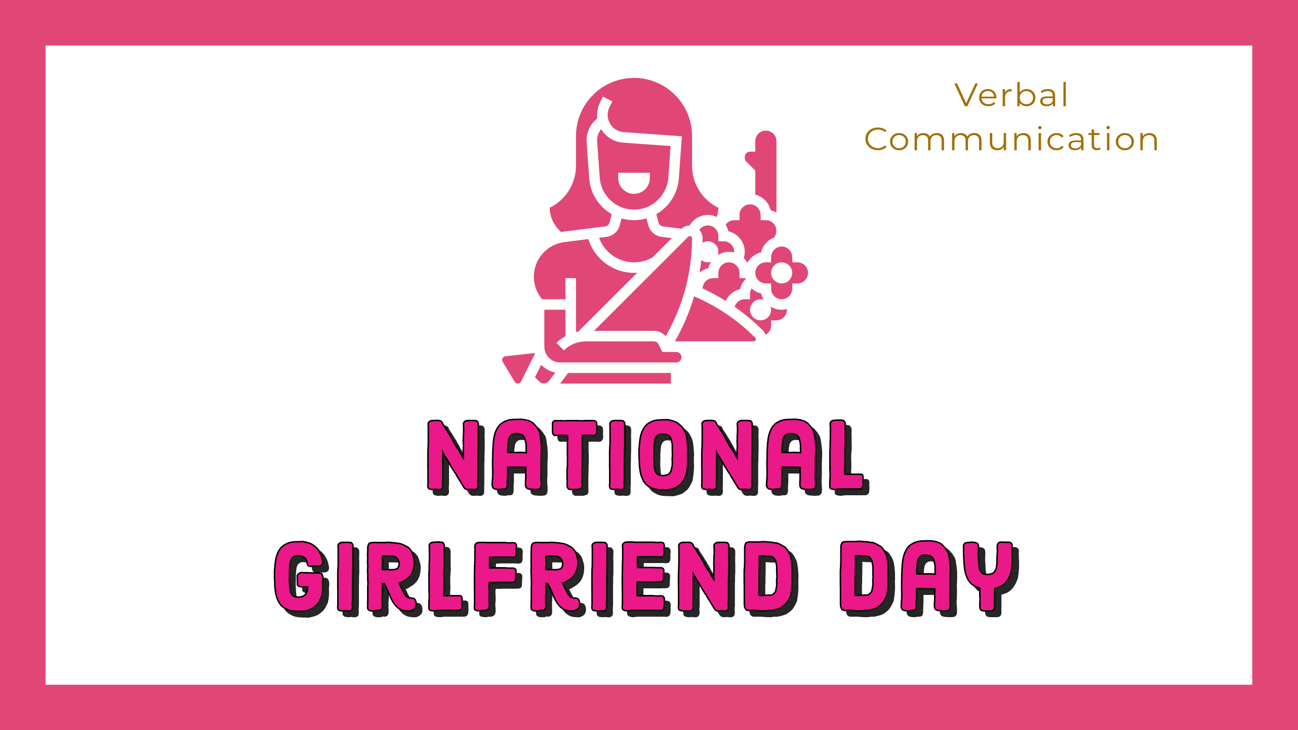 National Girlfriend Day | Happy National Girlfriends Day 2022